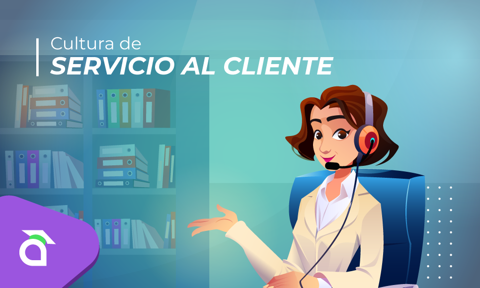 Cultura de Servicio al Cliente